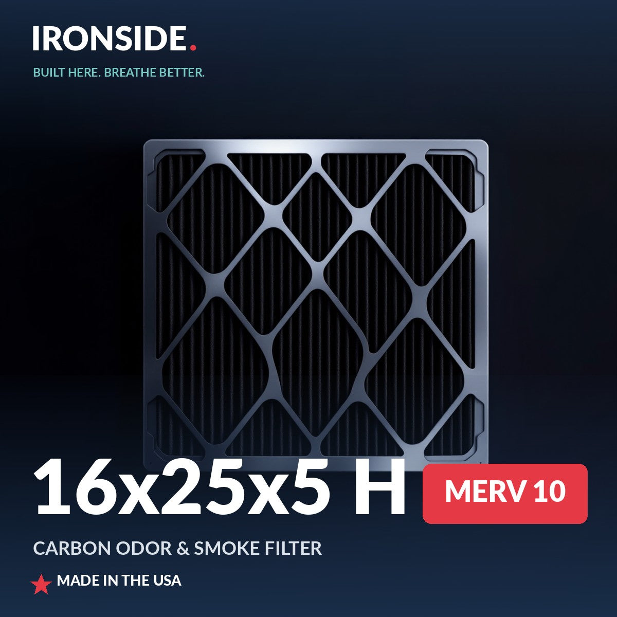 16x25x5 H MERV 10 P + Carbon Air Filter — Ironside
