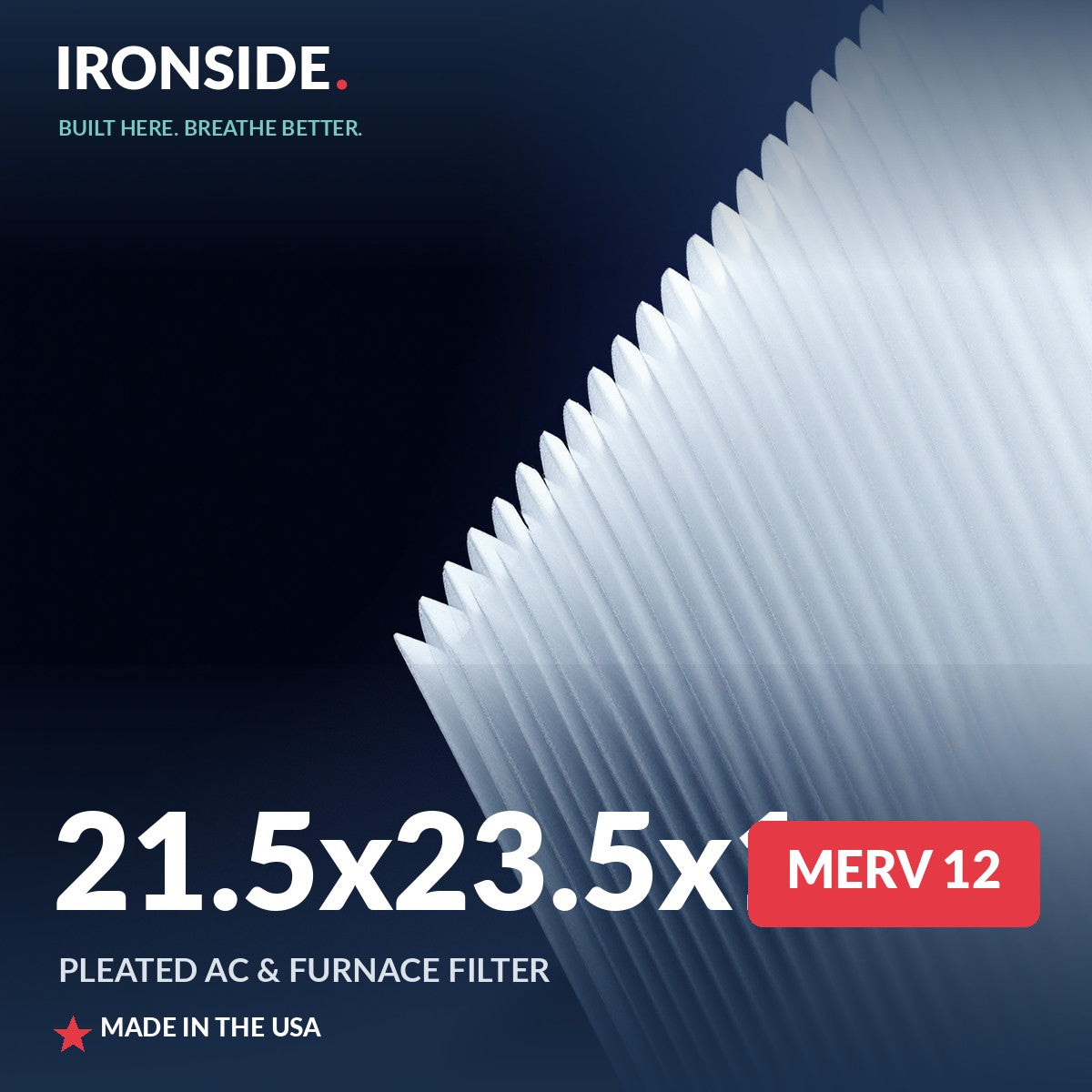 21.5x23.5x1 MERV 12 Air Filter — Ironside