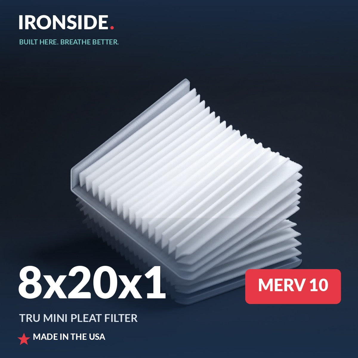 8x20x1 MERV 10 Tru Mini Pleat Air Filter — Ironside